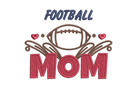 Reviewing the Football Mom Embroidery Design for Handmade Gifts